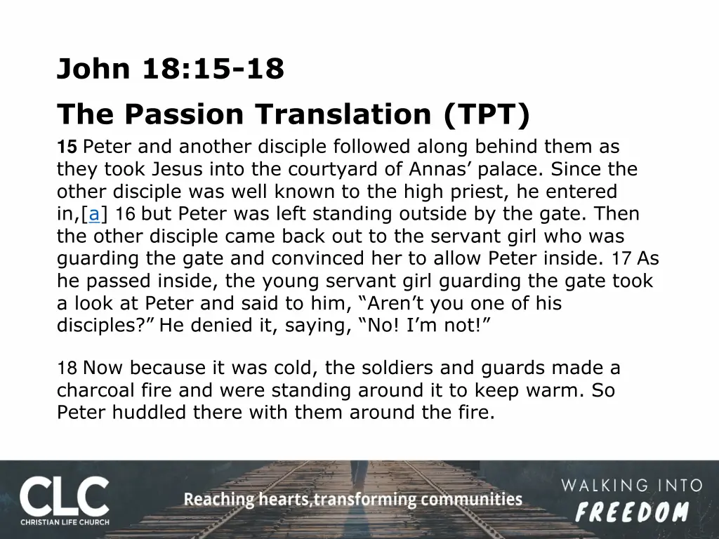 john 18 15 18 the passion translation