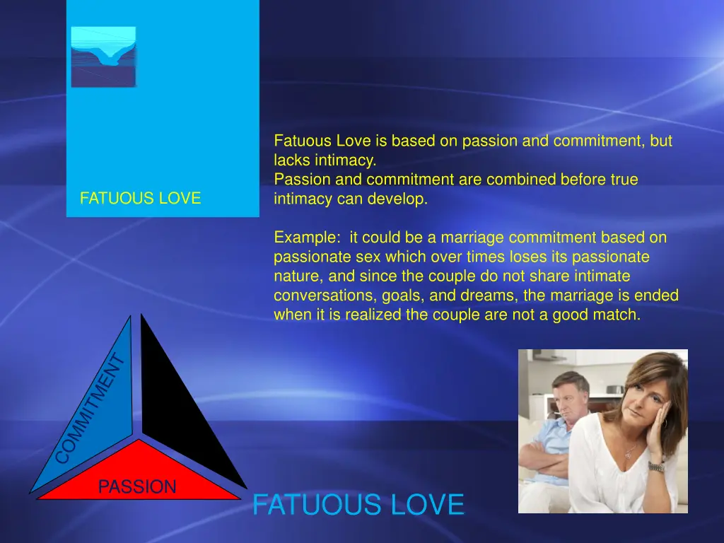 fatuous love is based on passion and commitment