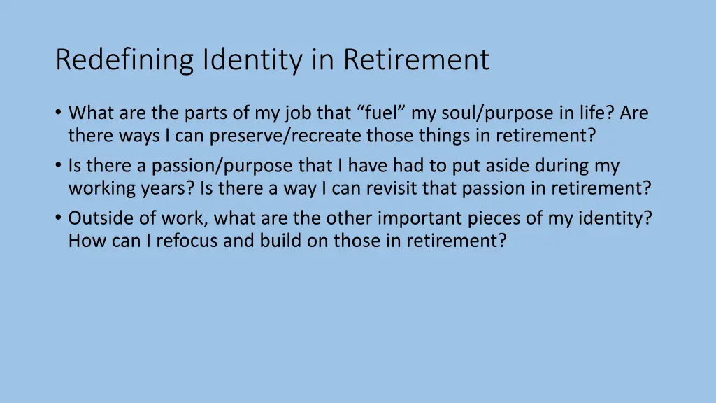 redefining identity in retirement