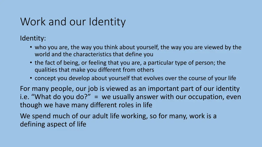 work and our identity