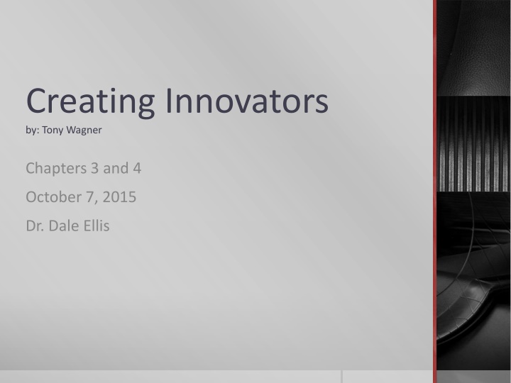 creating innovators by tony wagner