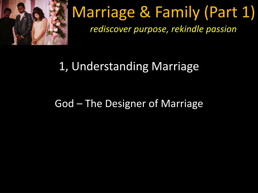 marriage family part 1 rediscover purpose 4