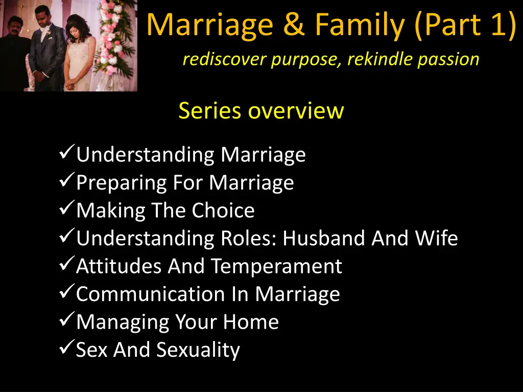 marriage family part 1 rediscover purpose