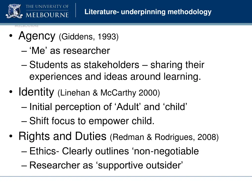 literature underpinning methodology