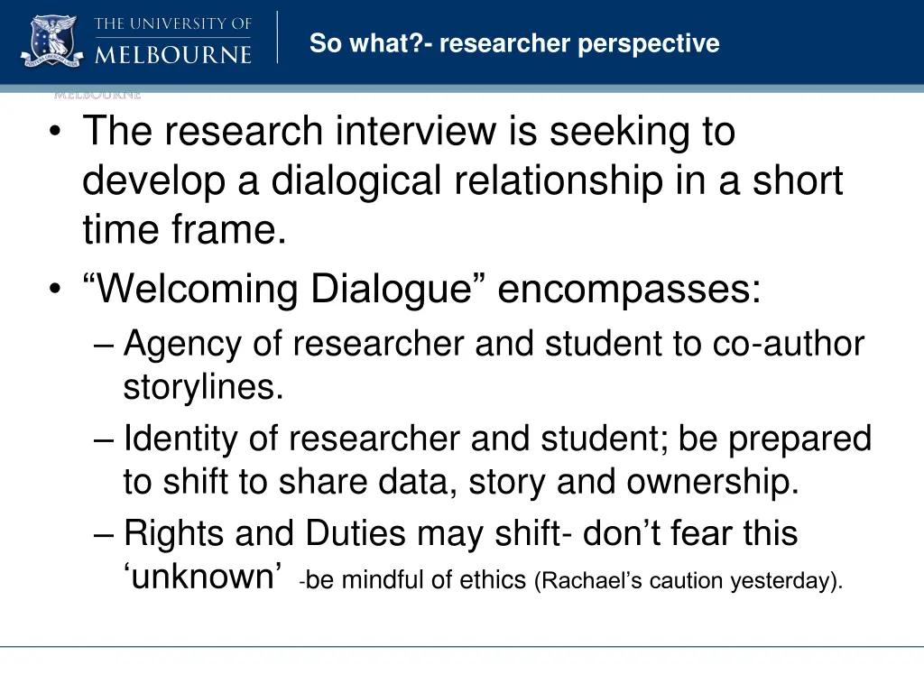 so what researcher perspective