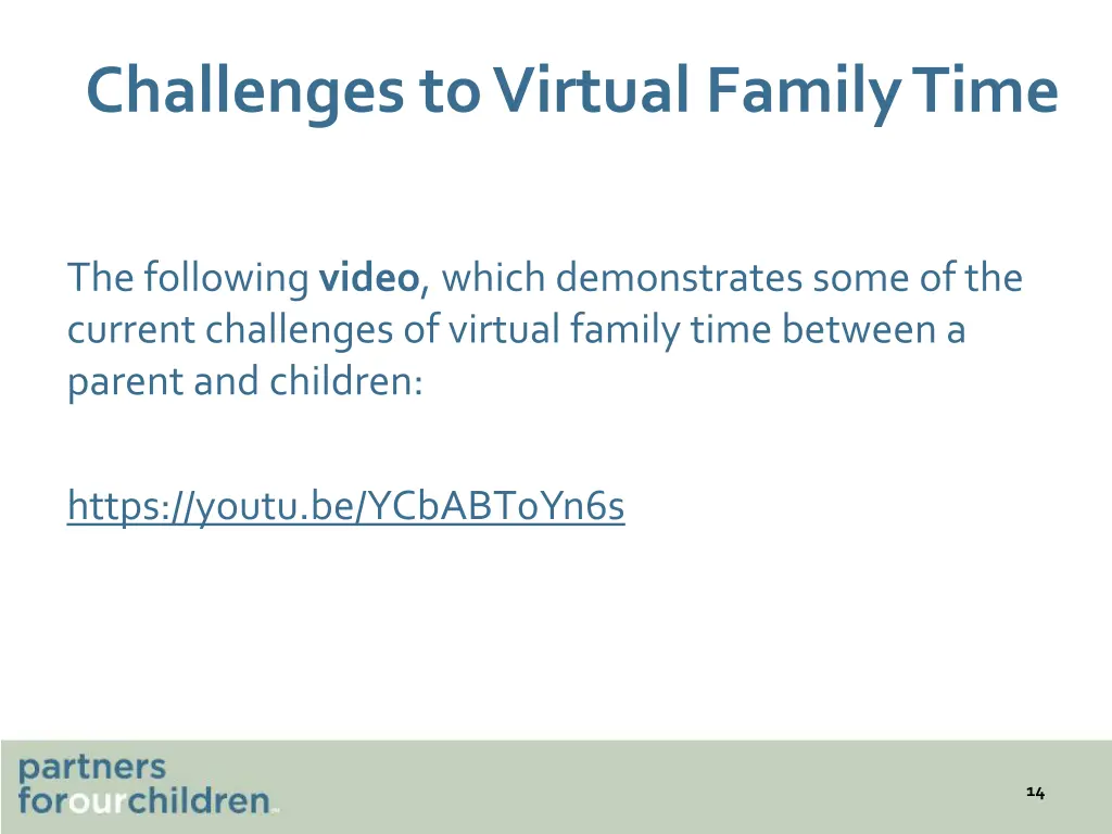 challenges to virtual family time