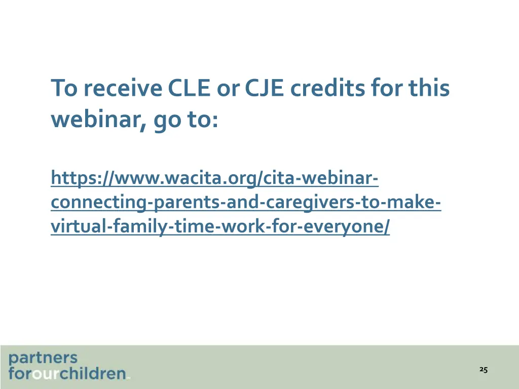 to receive cle or cje credits for this webinar