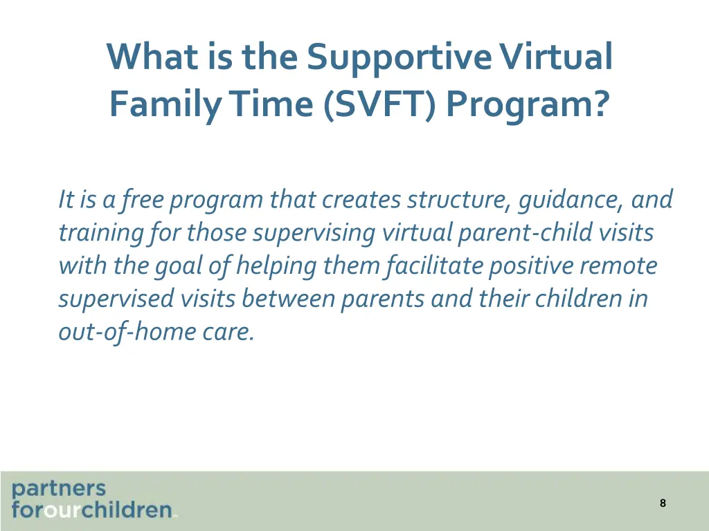 what is the supportive virtual family time svft