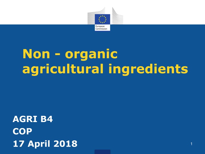 non organic agricultural ingredients