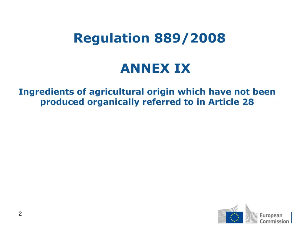 regulation 889 2008