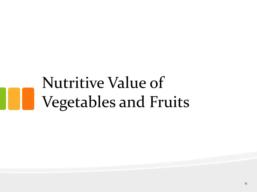 nutritive value of vegetables and fruits