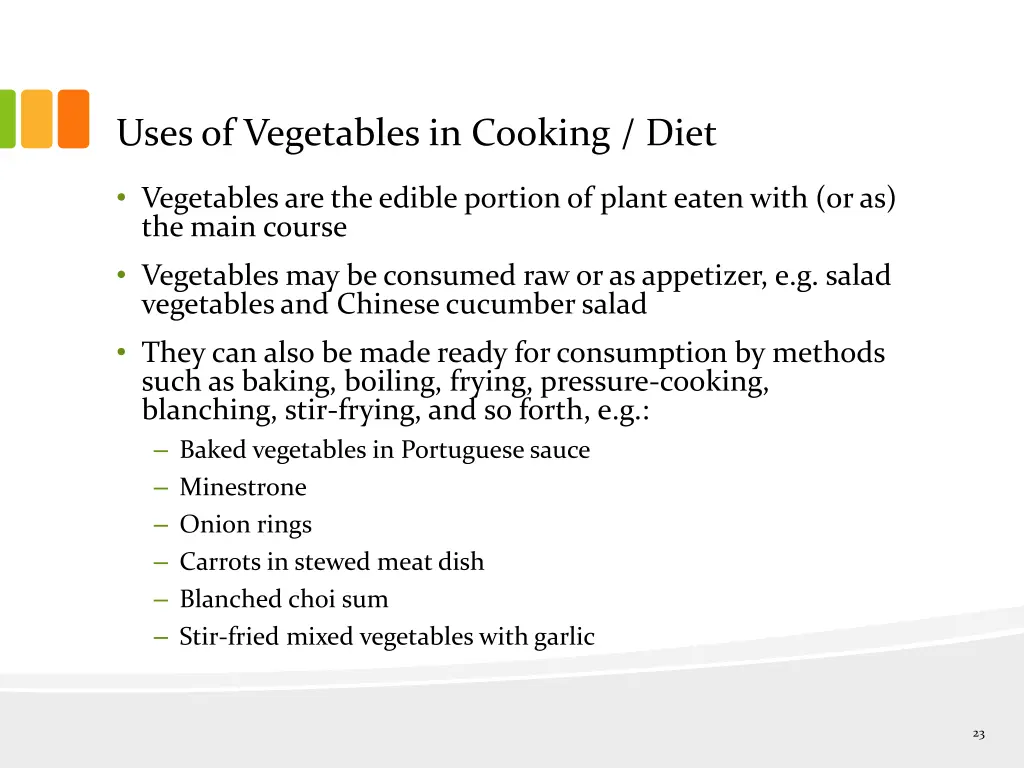 uses of vegetables in cooking diet