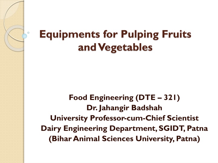 equipments for pulping fruits and vegetables