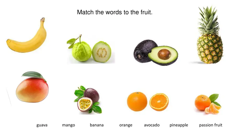 match the words to the fruit