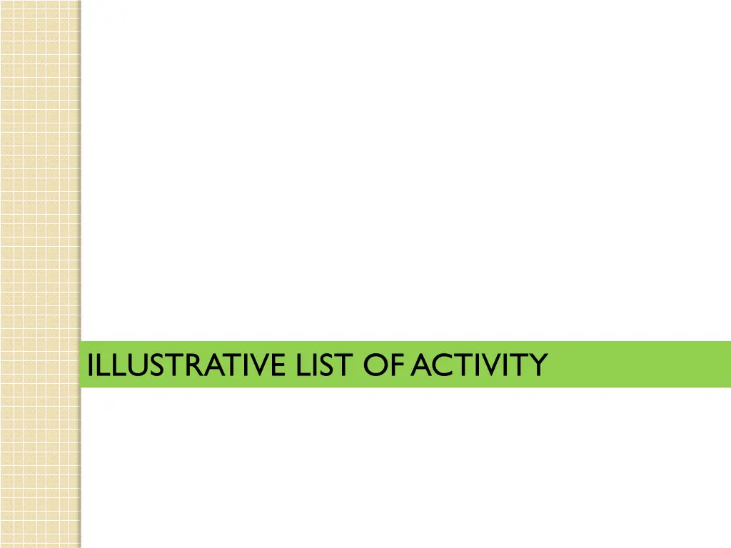 illustrative list of activity