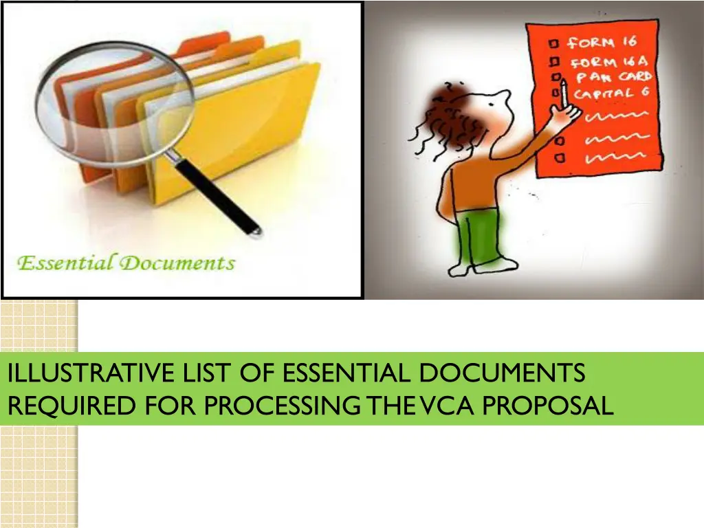 illustrative list of essential documents required