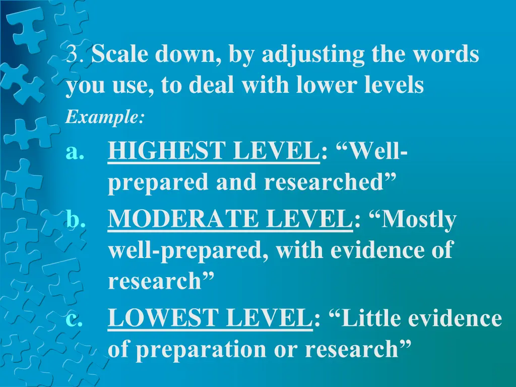 3 scale down by adjusting the words