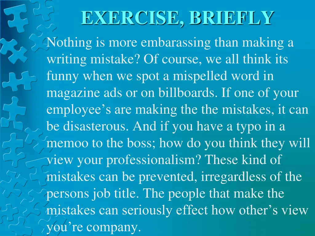 exercise briefly nothing is more embarassing than