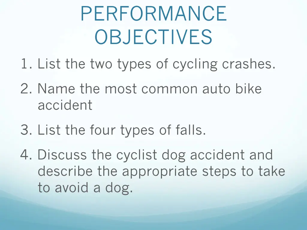 performance objectives 1 list the two types