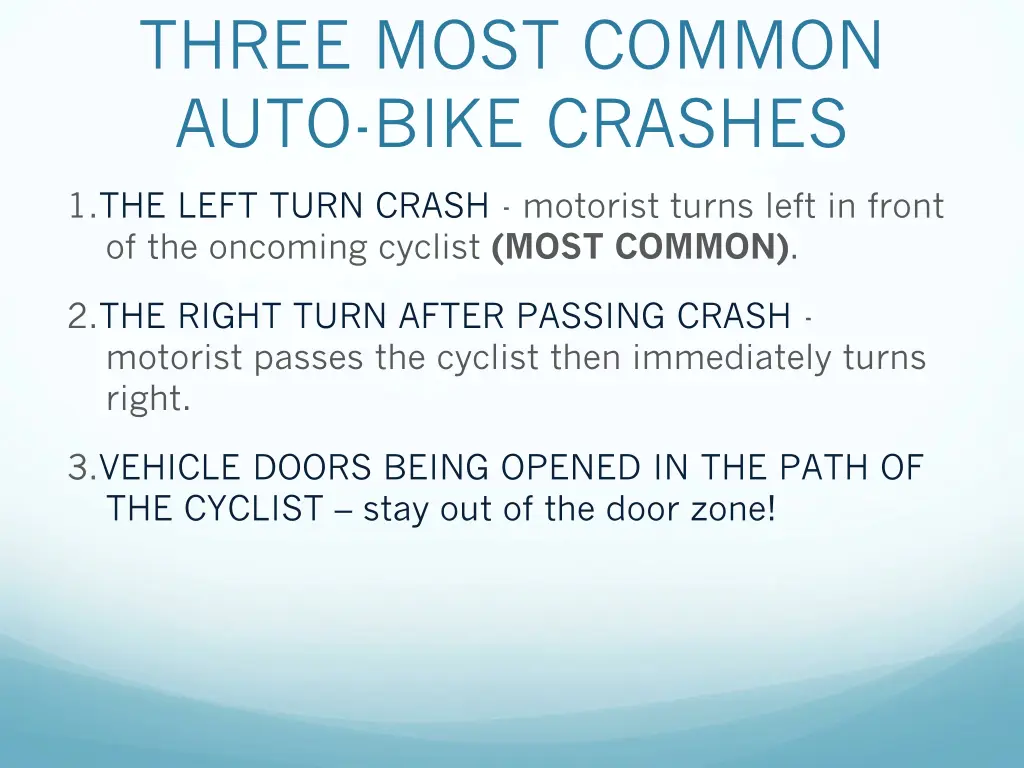 three most common auto bike crashes