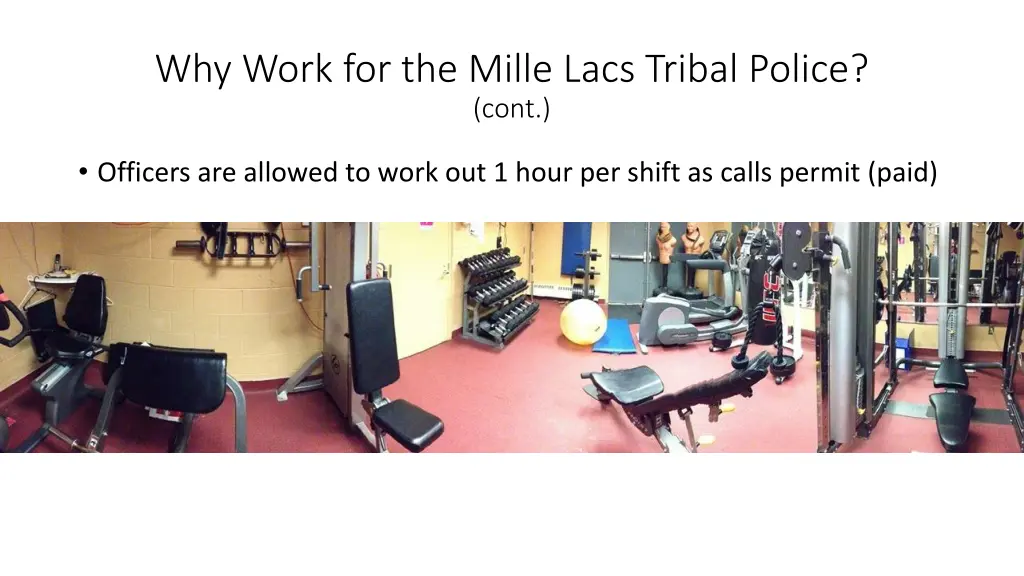 why work for the mille lacs tribal police cont 2