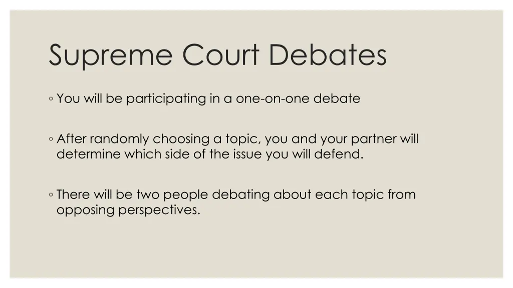 supreme court debates