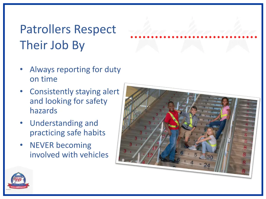 patrollers respect their job by