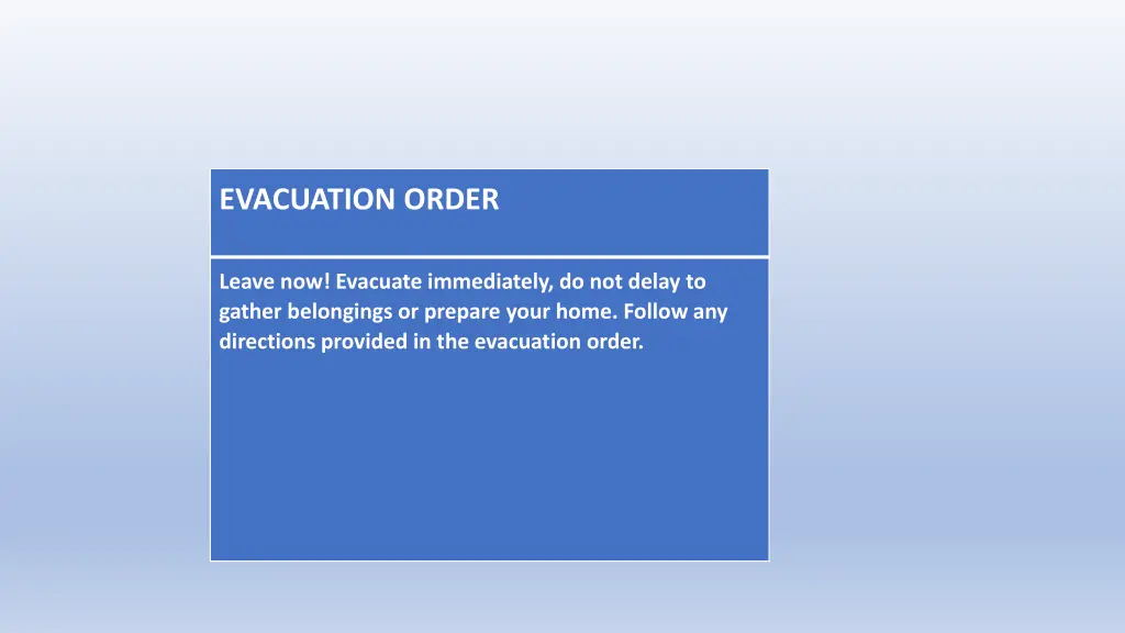 evacuation order