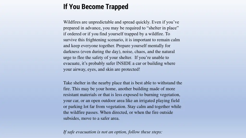 if you become trapped