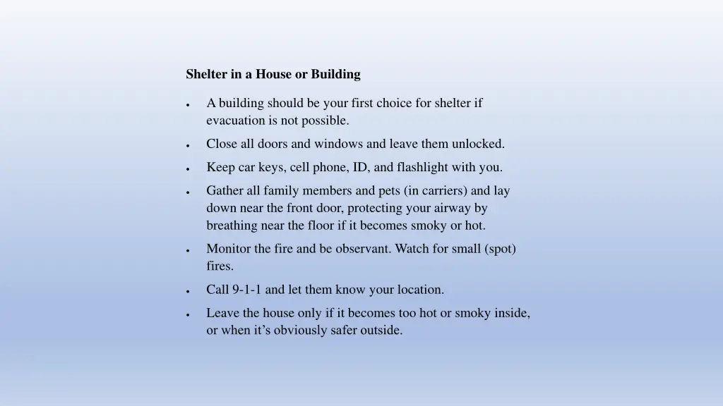 shelter in a house or building