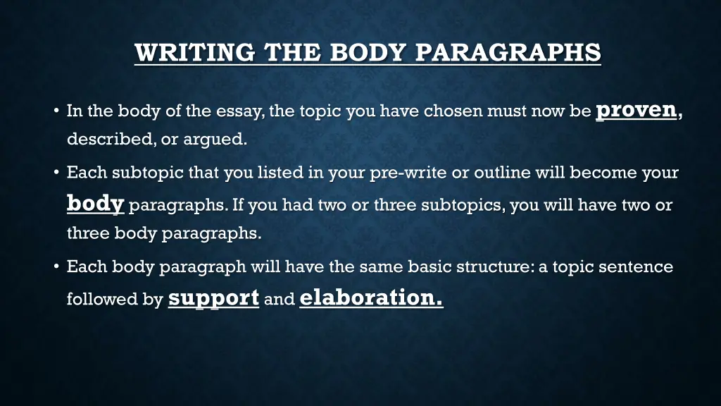 writing the body paragraphs