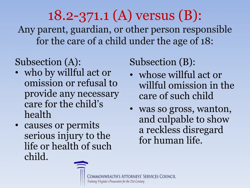 18 2 371 1 a versus b any parent guardian