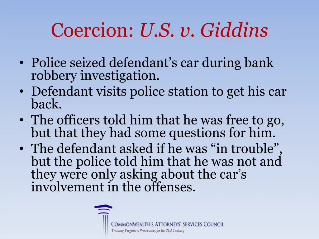 coercion u s v giddins