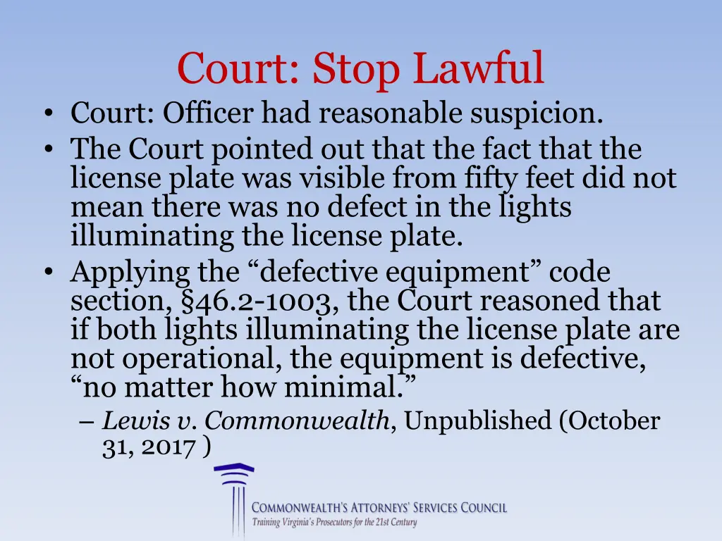 court stop lawful court officer had reasonable