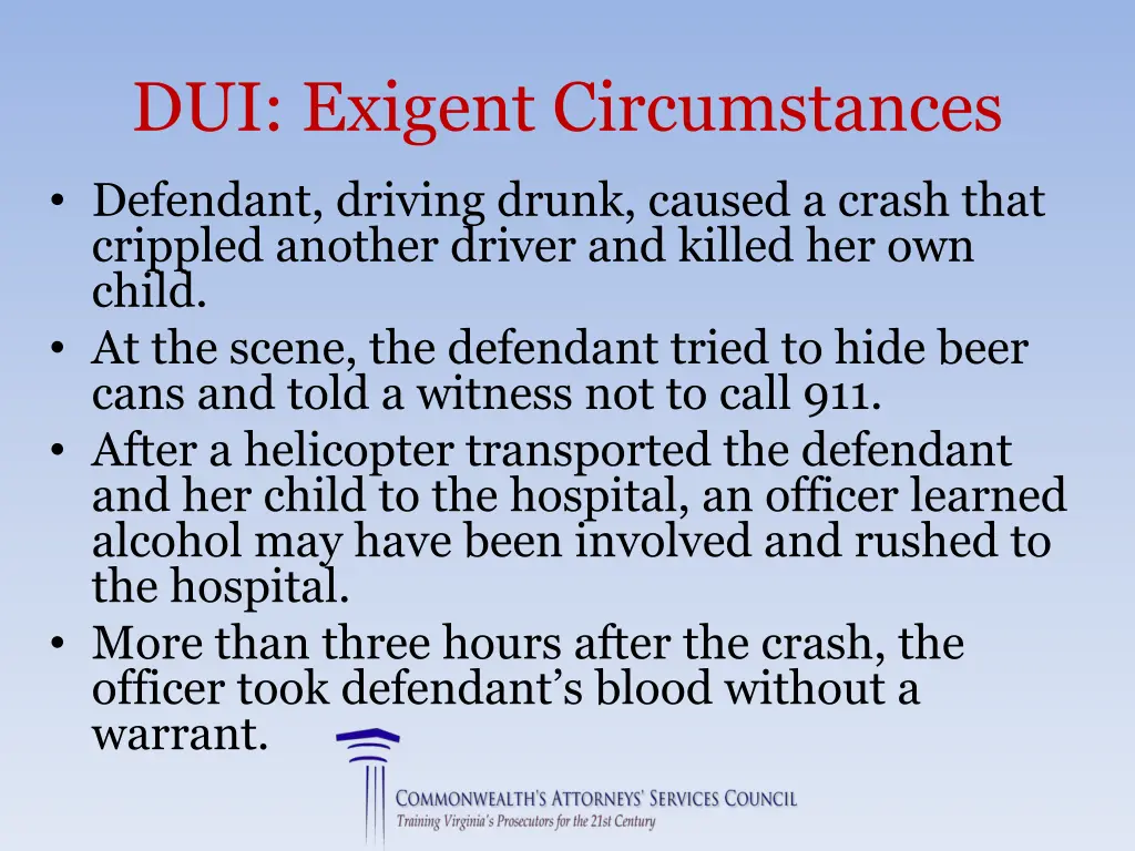 dui exigent circumstances