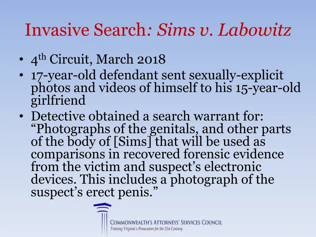 invasive search sims v labowitz