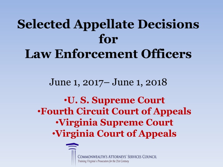 selected appellate decisions for law enforcement