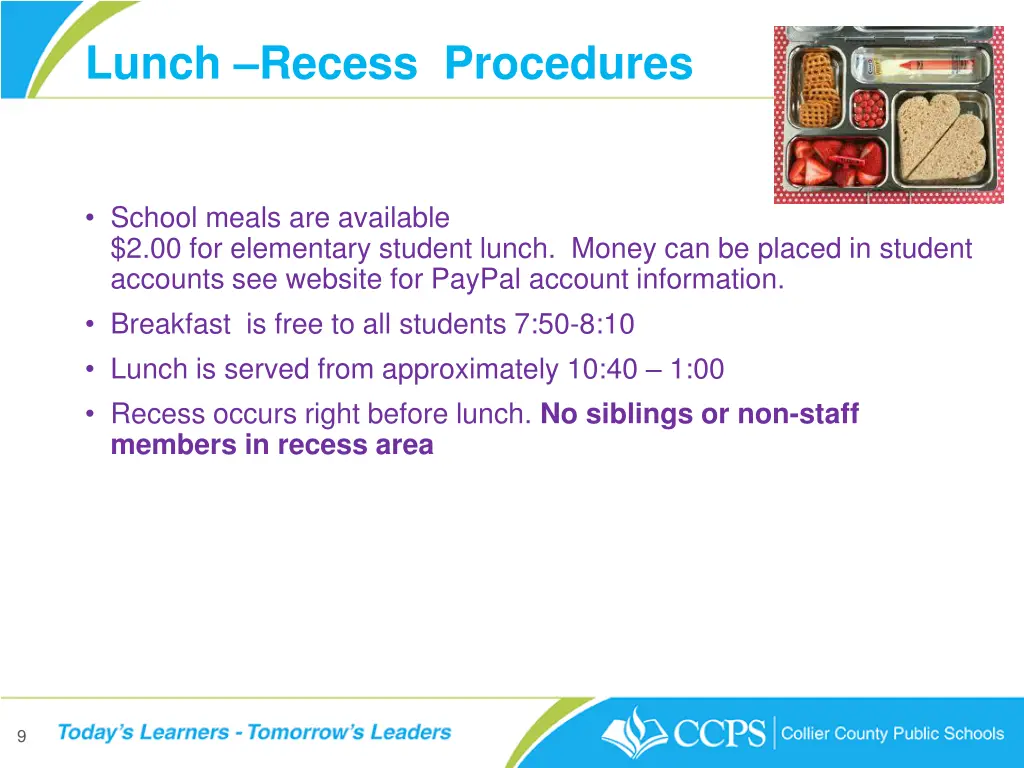 lunch recess procedures