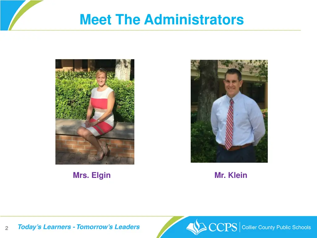 meet the administrators