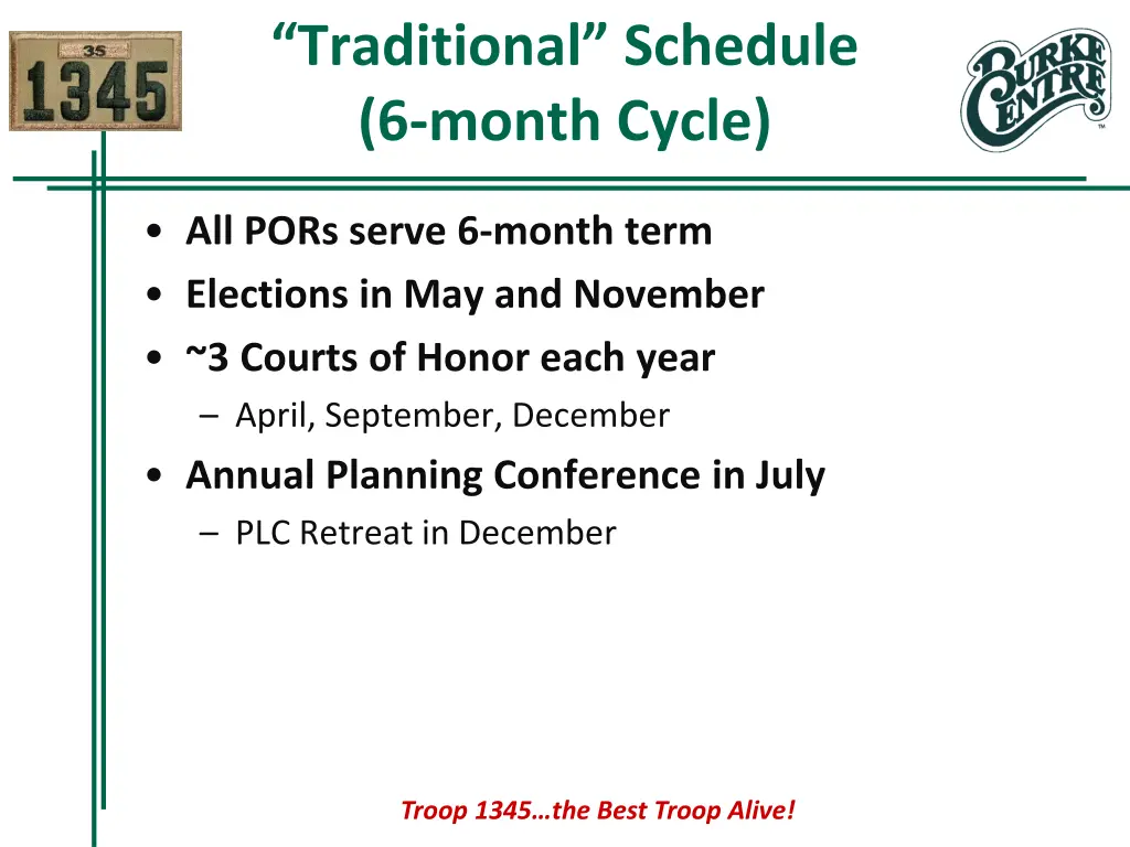 traditional schedule 6 month cycle