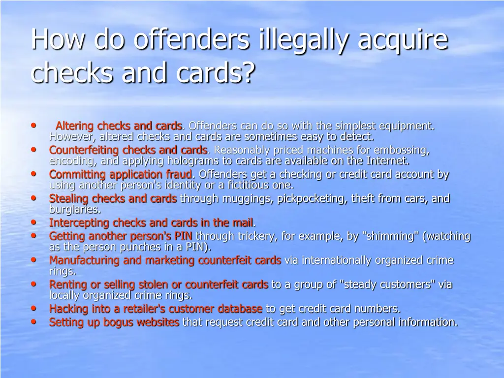 how do offenders illegally acquire checks