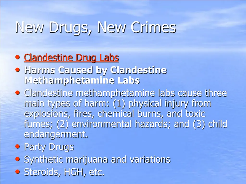 new drugs new crimes