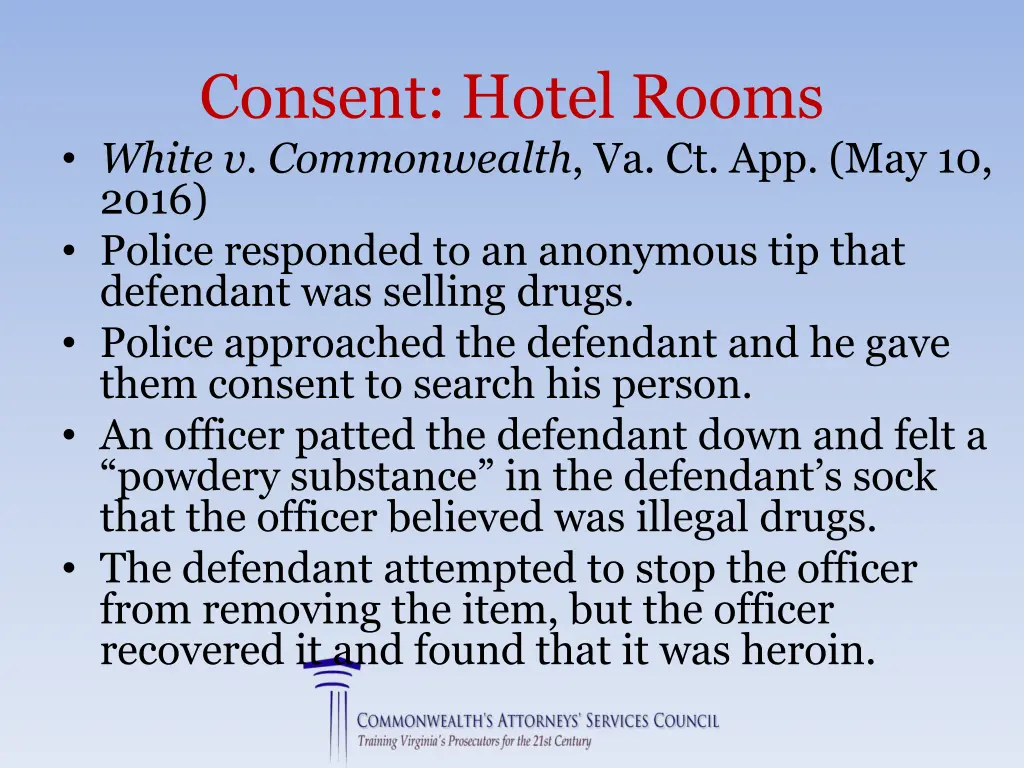 consent hotel rooms white v commonwealth