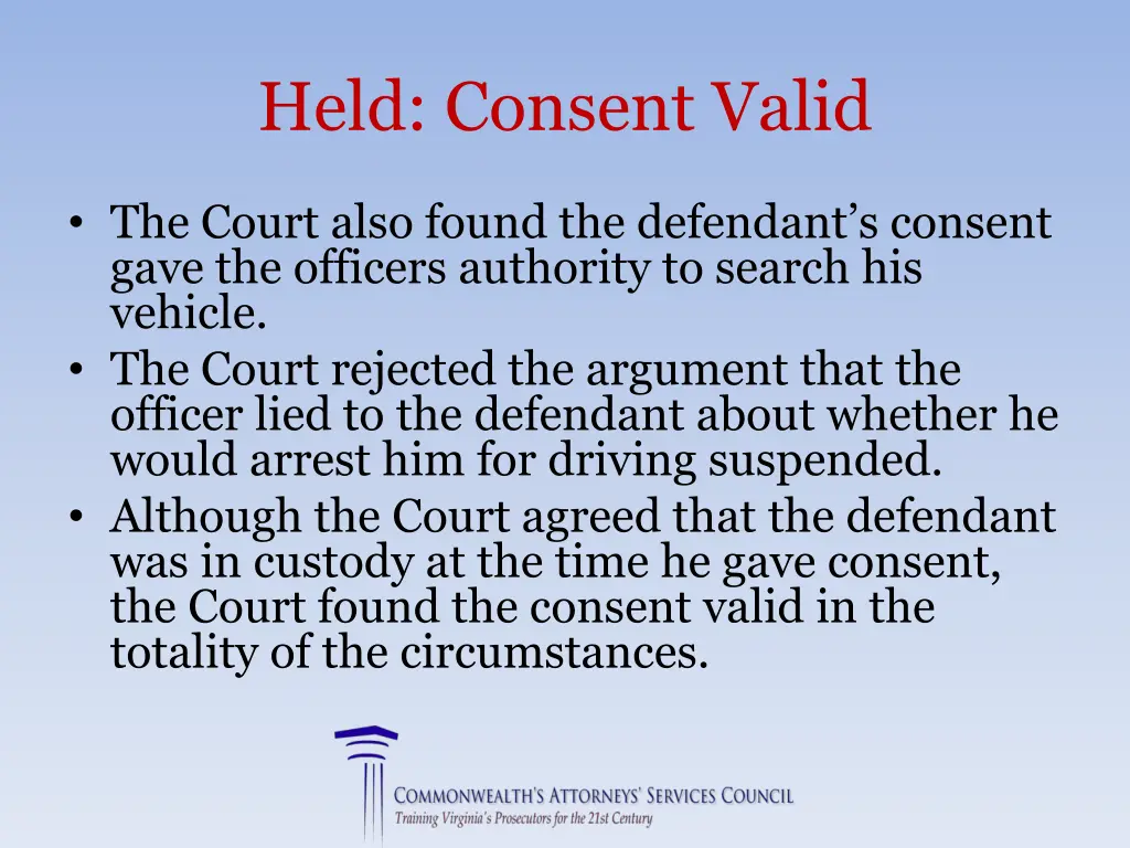 held consent valid