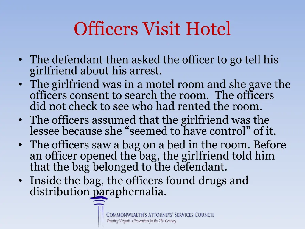 officers visit hotel