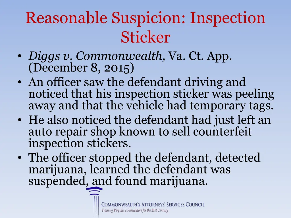 reasonable suspicion inspection sticker diggs