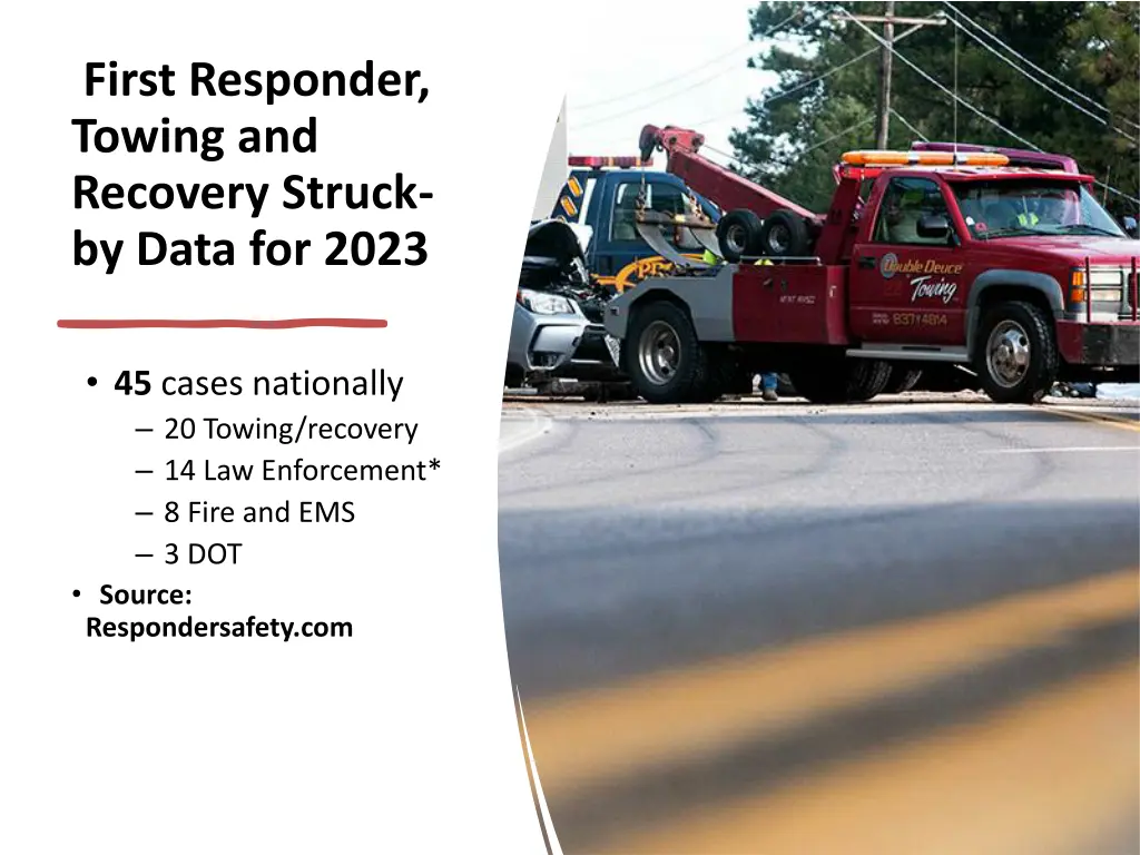 first responder towing and recovery struck