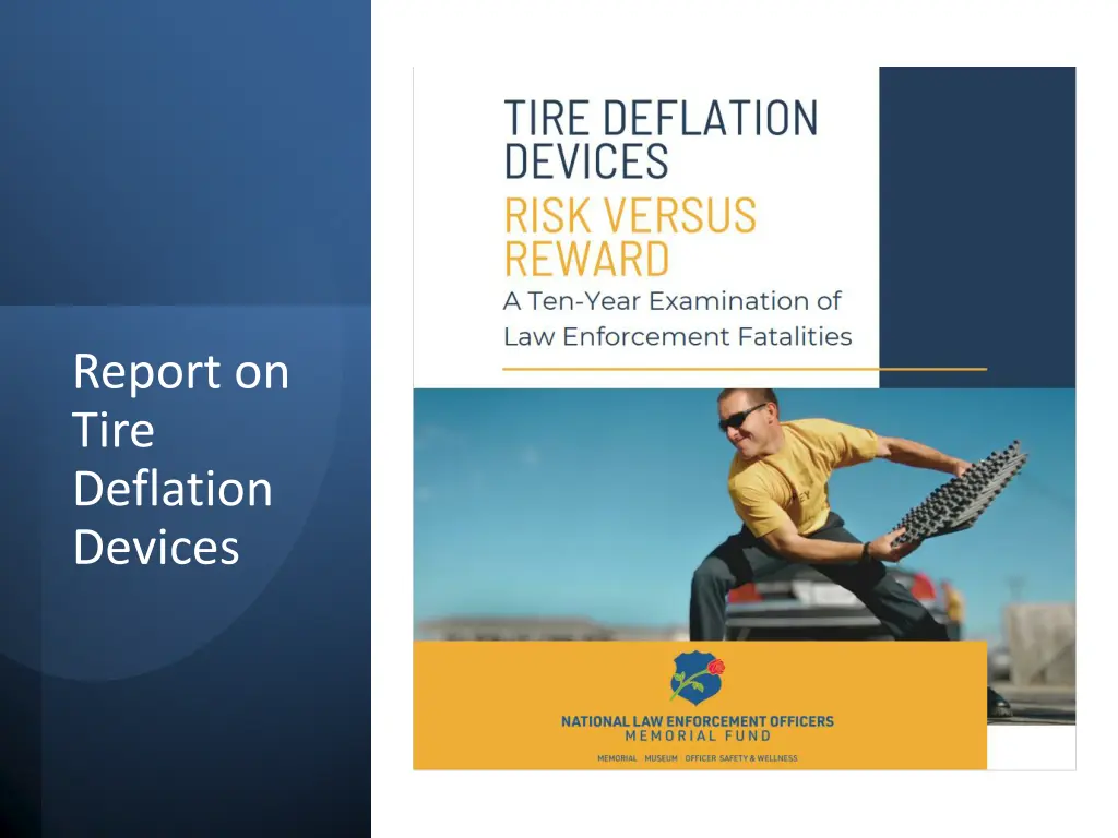 report on tire deflation devices