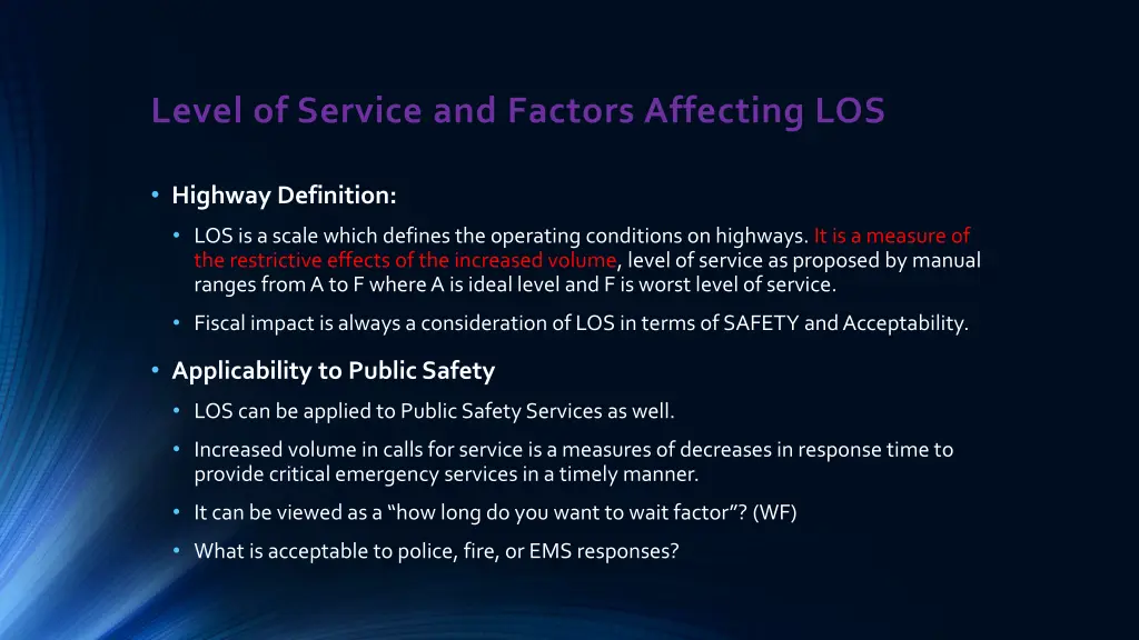 level of service and factors affecting los