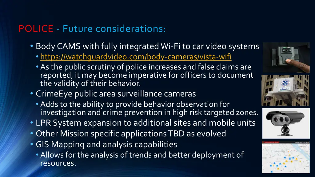 police future considerations